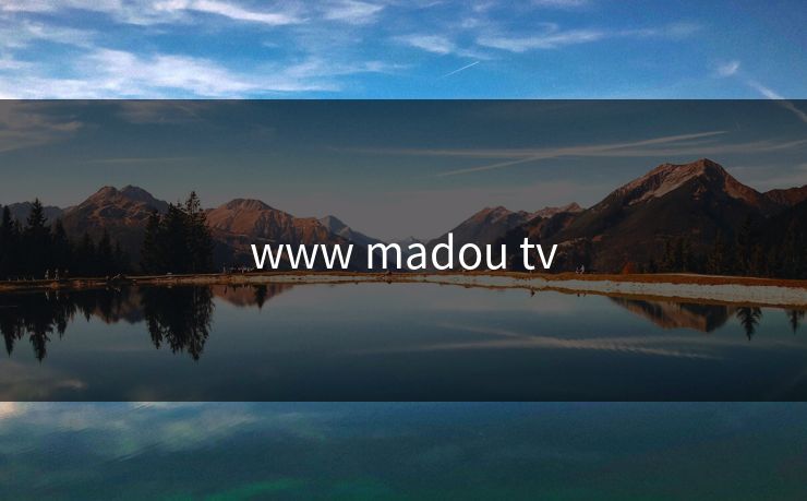 www madou tv